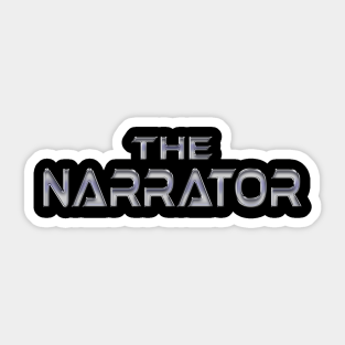 the narrator stickers